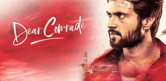 Dear Comrade Movie Poster